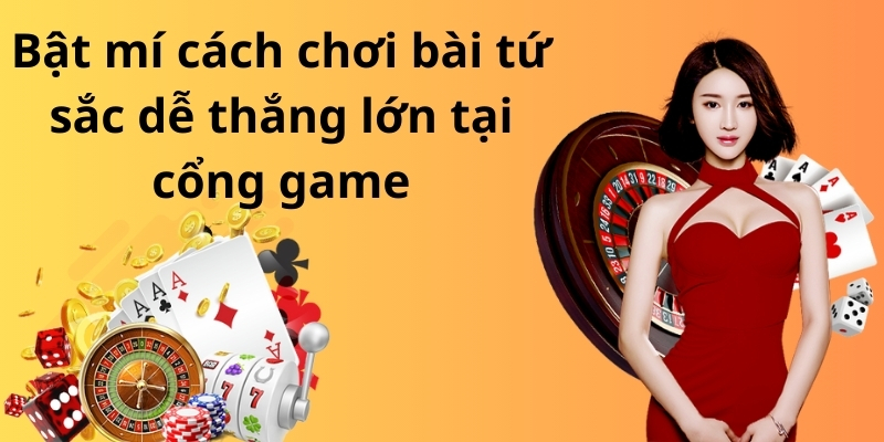 Bật mí cách chơi bài tứ sắc luôn thắng lớn cho tân thủ 4 Hiểu rõ quy tắc và cấu trúc bài