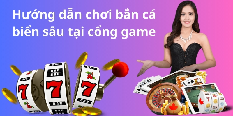 Hướng dẫn bắn cá biển sâu chuẩn cao thủ bắn đâu trúng đó 4 image 336
