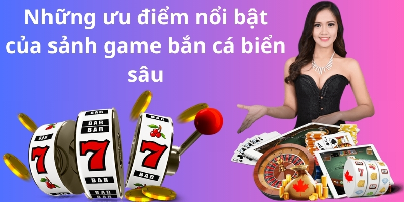 Hướng dẫn bắn cá biển sâu chuẩn cao thủ bắn đâu trúng đó 3 image 337