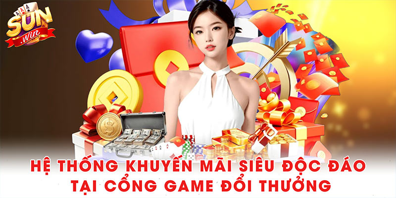 Sunwin ⭐️ Game Bài Đổi Thưởng Sun Win Hot nhất 06/2025 40 Hệ thống khuyến mãi siêu độc đáo tại cổng game đổi thưởng